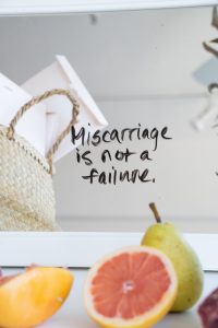 Picture showing a sentence saying, "Miscarriage is not a failure."